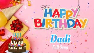 Happy Birthday Dadi Song || Happy Birthday Song || Happy Birthday To You
