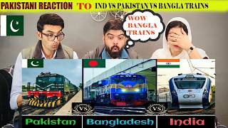Paksitani Reaction On INDIAN RAILWAYS Vs PAKISTAN RAILWAYS Vs BANGLADESH RAILWAYS Comparison in 2026