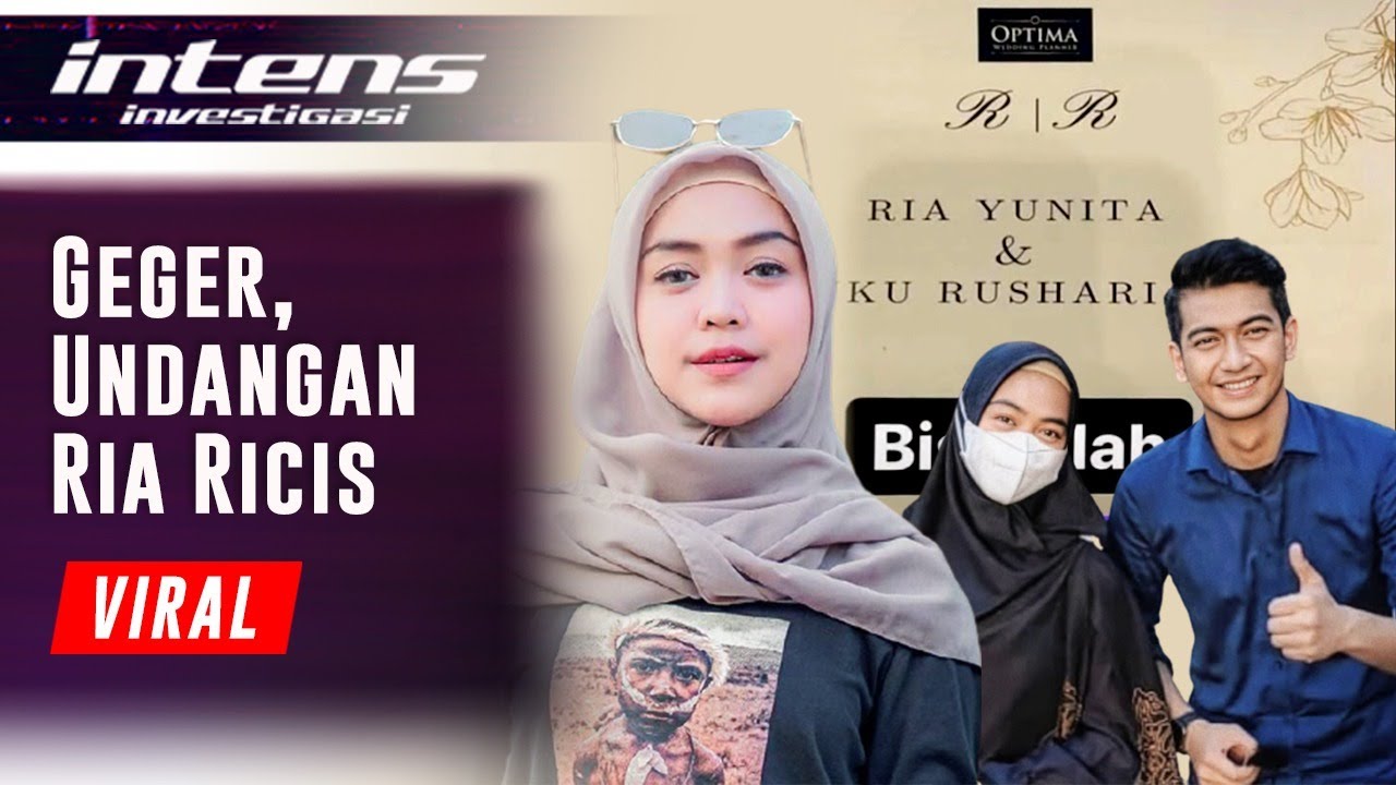 Undangan Ria Ricis Beredar Undangan Atas Namanya, Ini Kata Ria Ricis | Intens Investigasi ...