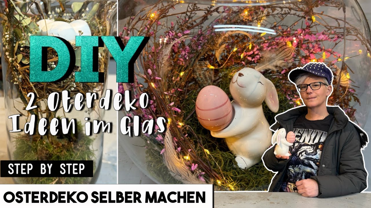 2 Osterdeko Ideen im Glas | OSTERDEKO einfach selber machen 
