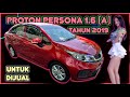 PROTON PERSONA 1.6 STANDARD AUTO TAHUN 2019 UNTUK DIJUAL