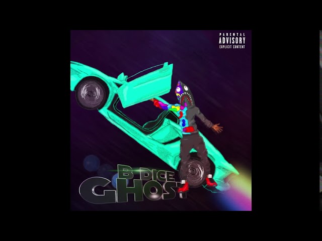 Watch B Dice - Ghost on YouTube Watch B Dice - Ghost on YouTube