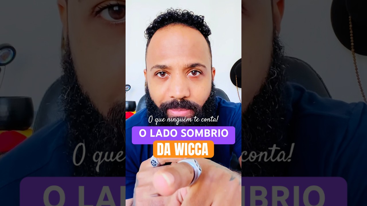 O lado sombrio da Wicca que não te contam e que faz toda diferença!￼ 