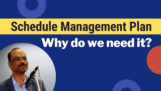 Plan Schedule Management | PMP Training