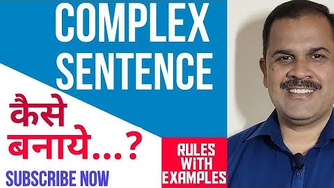 What are Complex Sentences??||Basics in English Grammar||