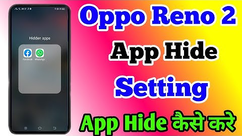 How To App Hide Setting On Oppo Reno 2 || Oppo Reno 2 App Hide Kaise Kare || Oppo Reno2 App Hide