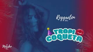 Tropicoqueta . Karol G. 2025 Reggaeton Flow [Djmarkoflow] Bpm 96