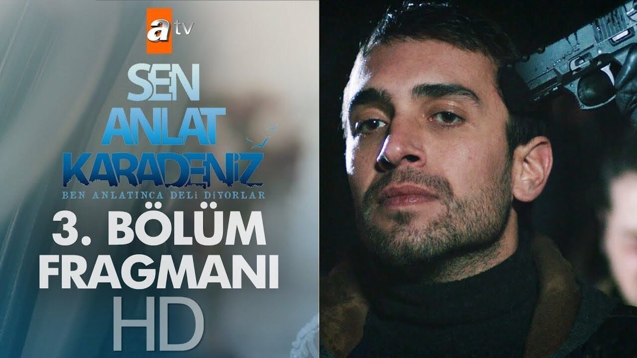 Image result for Sen anlat Karadeniz 3 Fragmani