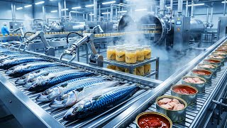 Inside a Modern Fish Canning Line: Mackerel Transformed into Two Premium Products (Full Process)
