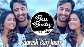 Baarish Ban Jaana (Remix) | DJ Ankit India | Payal Dev, Stebin Ben | Hina Khan, Shaheer Sheikh | BBO