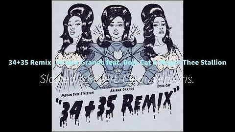 34+35 (Remix) (Super Clean Version) - Ariana Grande feat. Doja Cat & Megan Thee Stallion