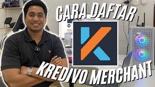 CARA DAFTAR KREDIVO MERCHANT | CARA DAFTAR KREDIVO SELLER screenshot 2