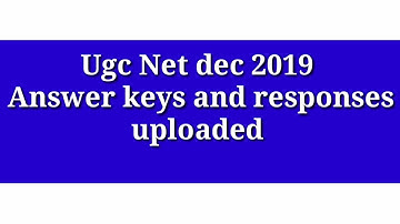 Ugc Net dec 2019 Answer Key