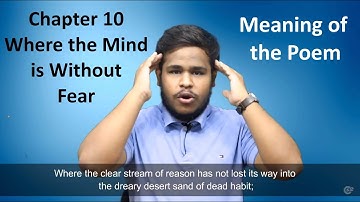 WHERE THE MIND IS WITHOUT FEAR | Chapter 10 |12th NIOS English|Sir Rabindranath Tagore|Meaning|Poem|