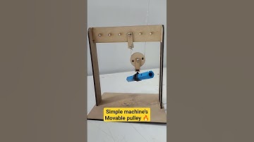 How to make simple machines | movable pulley mechanism #shorts #simplemachine #science