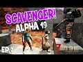 7 Days To Die - Scavenger (No Crafting Challenge) - EP7- Alpha19.4