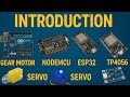 Robotics & IoT Parts Intro | Arduino, NodeMCU, ESP32, Gear Motor, Servo, TP4056 Bangla Tutorial