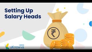 How to Set Up Salary Heads in uKnowva HRMS screenshot 3
