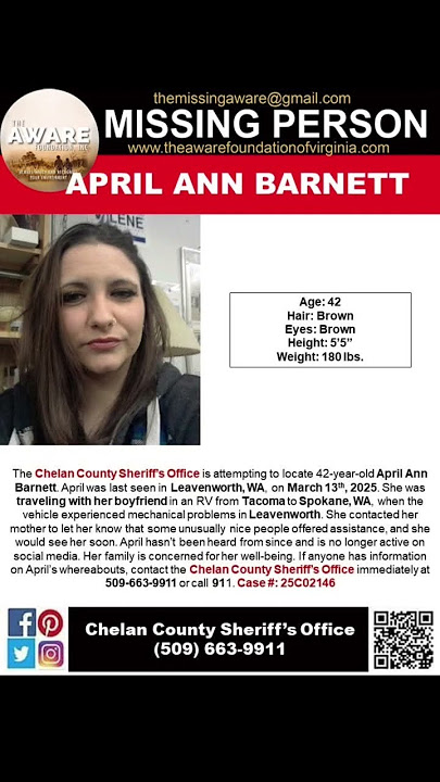 42 YEAR OLD APRIL BARNETT IS MISSING FROM LEAVENWORTH WASHINGTON!!!  HELP BRING HER HOME SAFE!!!