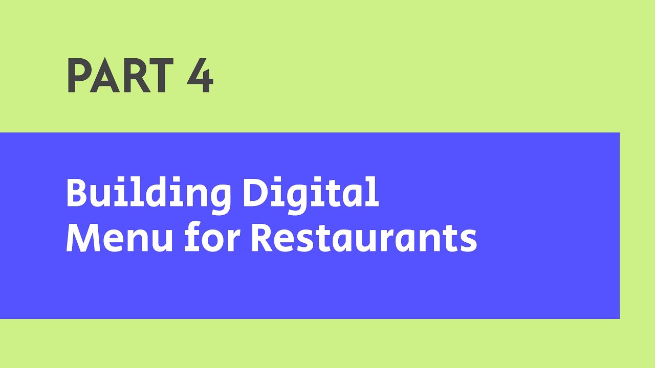 part-4-building-digital-menu-app-for-restaurants-youtube