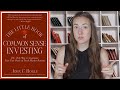 The little book of common sense investing summary  by john c bogle