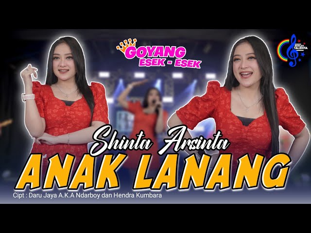 Shinta Arsinta - Anak Lanang - Goyang Esek Esek (Official Music Video) Kowe Kui Anak Lanang class=