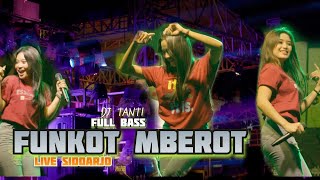 DJ FUNKOT MBEROT BIKIN SUPER OLENG POLL - DJ TANTI LIVE SIDOARJO