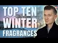 TOP 10 FRAGRANCES FOR WINTER