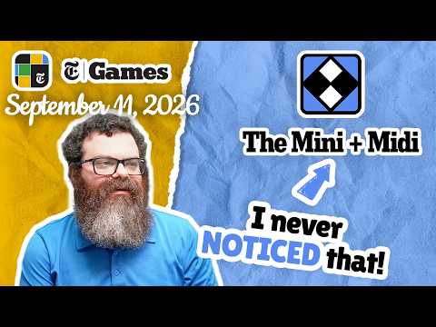 Tough today! | NYT Mini and Midi Crossword September 11, 2026