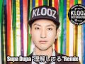KLOOZ - Supa Dupa Remix / Jinmenusagi&NOBY&抹 a.k.a ナンブヒトシ