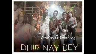 Tenkun ft. Bhuchung - DHIRRR NAY DEY  - New Tibetan Love song 2019 [  Video ] Resimi