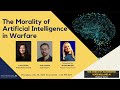 The Morality of Artificial Intelligence in Warfare
