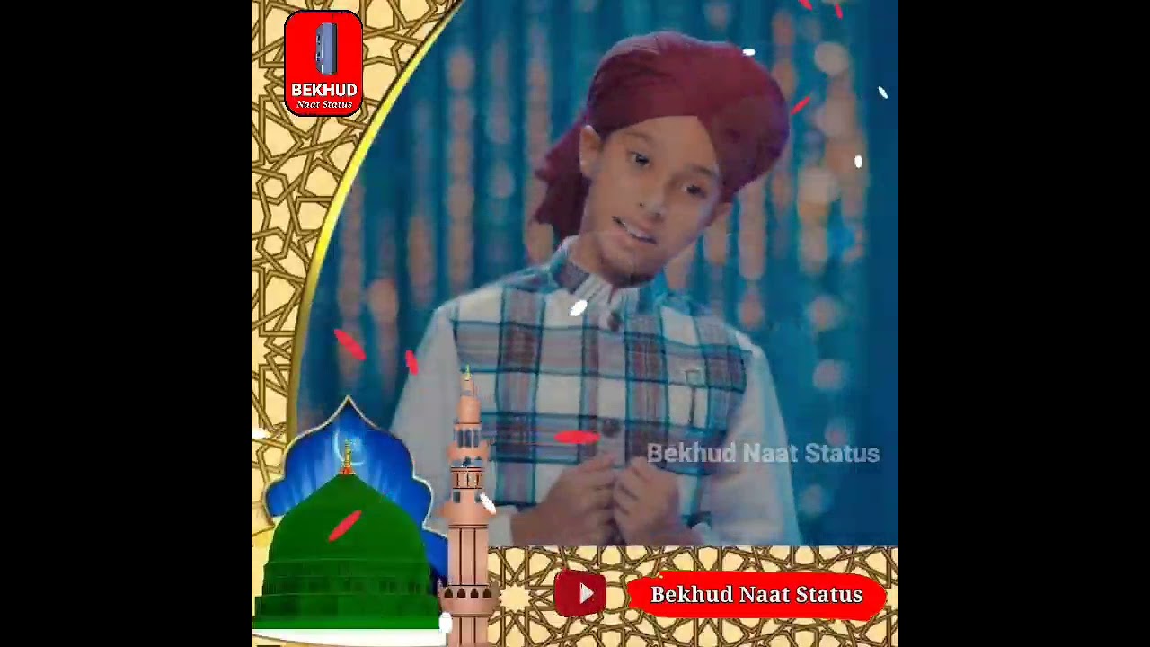 A Khatam e rasul whatsapp Status Son of Nisar Ahmad Marfani 2022 naat(5)