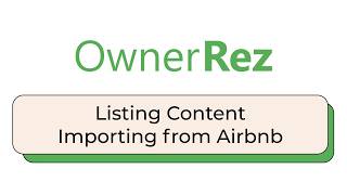 Listing Content - Importing from Airbnb