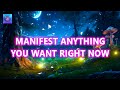 One Listen Miracle: Manifest Anything You Want Right Now! 💫 ☘︎ Manifest Your Desires and Dreams