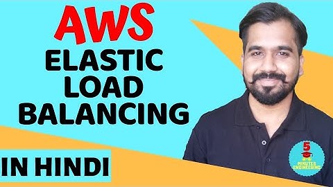 Amazon Web Services (AWS)  : Elastic Load Balancing (ELB) Explained with Benefits in Hindi