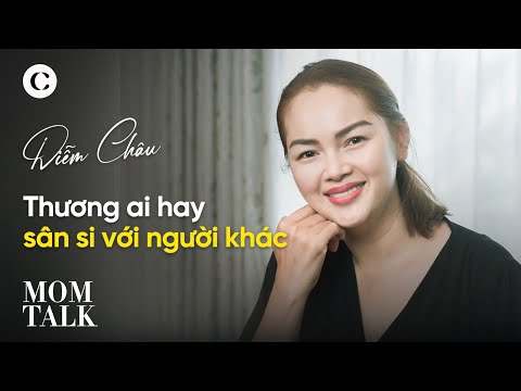 Diễm Châu Cảm Giác Thương Ai Hay Sân Si Với Người Khác!