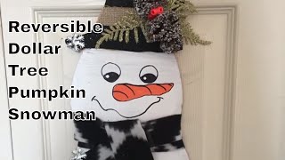 Reversible Dollar Tree Pumpkin Snowman