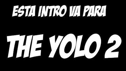 INTRO PARA THE YOLO 2 (requisitos en la descripcion)