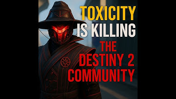 How Toxicity and Division Are Killing the Destiny2 Community