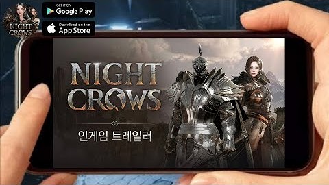 NIGHT CROWS (UPCOMING) 2023 Online-MMORPG PC/Mobile Open Pre-Register,Trailer + All-Class Review