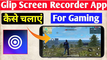 Glip Screen Recorder Kaise Use Kare ।। glip screen recorder settings। glip screen recorder app