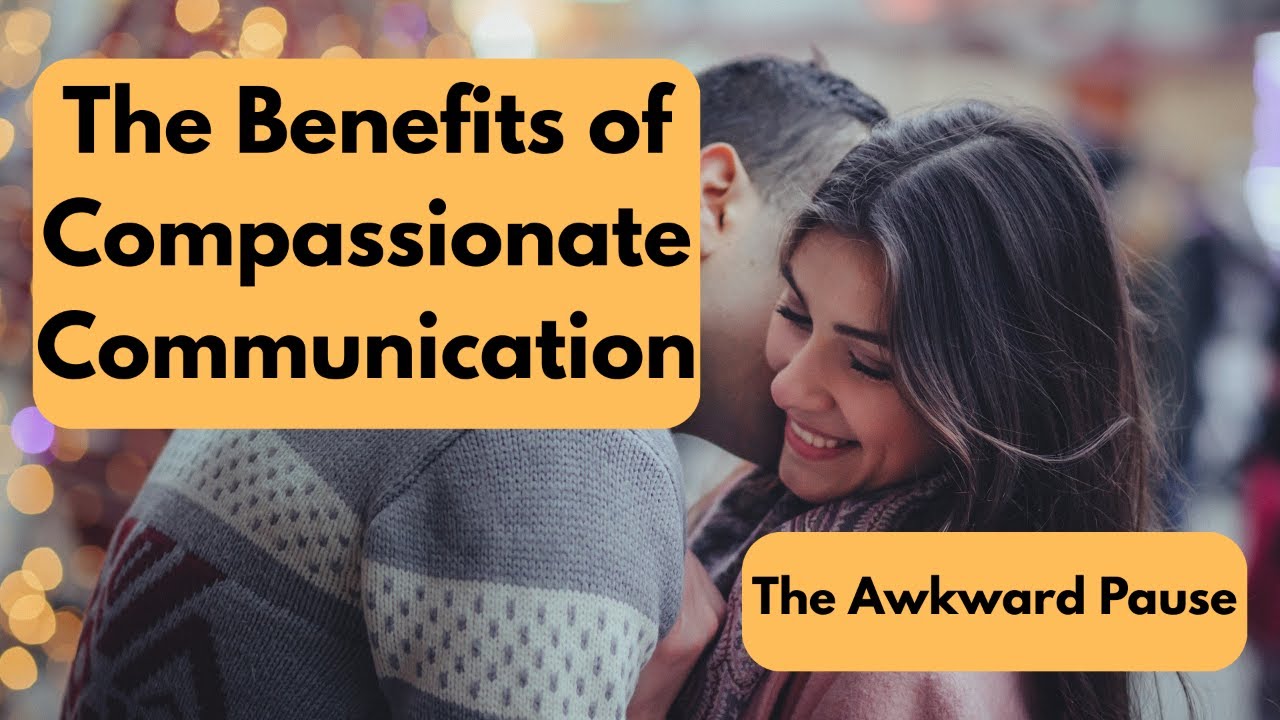 5 Reasons Why I Love Compassionate Communication as a Man - YouTube