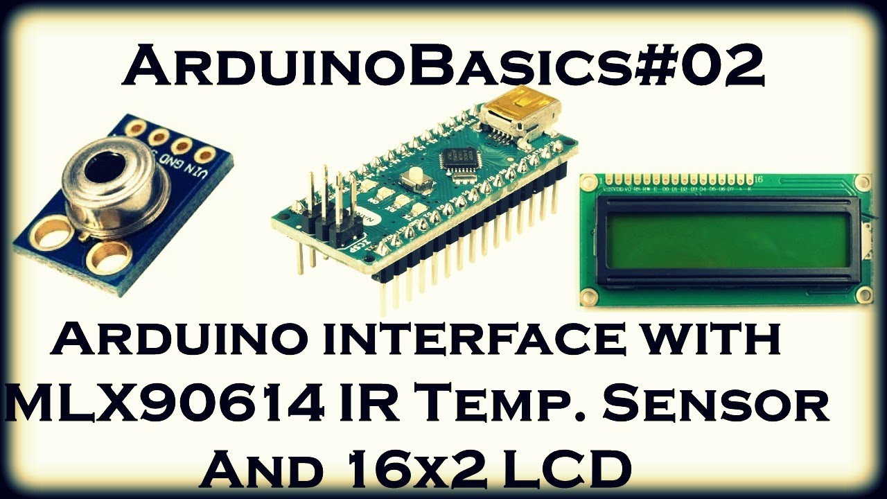 DIY Infrared Thermometer using Arduino and MLX90614 IR Temperature Sensor