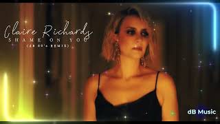 Claire Richards - Shame On You (dB 80's Remix Edit)