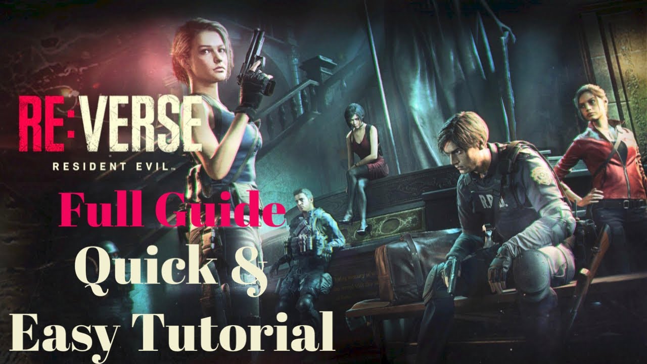 Resident Evil REVerse Full Tutorial Easy (Must Watch)