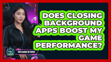 Does Closing Background Apps Boost My Game Performance?