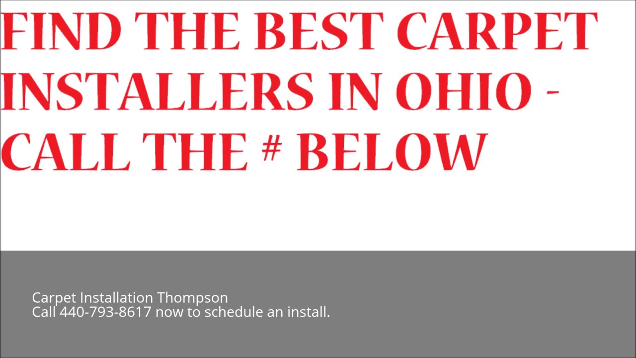 Carpet Installation Thompson | Call 440-793-8617 | Ohio Flooring Installation