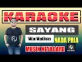 SAYANG KARAOKE NADA PRIA - Via Vallen | Musik Keyboard Fadlan Deluma
