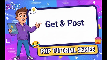 PHP GET & POST Methods – Learn How to Handle Forms in PHP (Lesson 28, 2026)